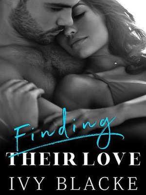 cover image of Finding Their Love